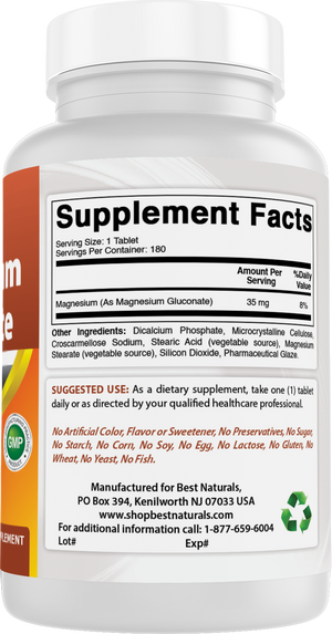 Best Naturals Magnesium Gluconate (35 mg Elemental Magnesium from 600mg of Magnesium Gluconate) 180 Tablets